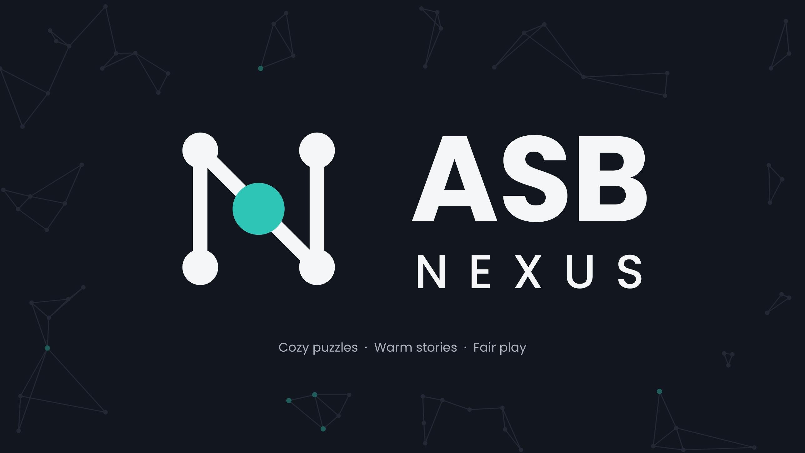 ASB Nexus — Cozy puzzles, warm stories, fair play